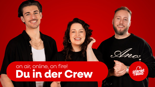planet-Teammitglied: Du in der Crew: on air, online, on fire